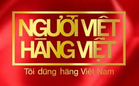 Người Việt yêu hàng Việt tin dung hàng Việt